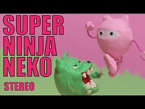 SUPER NINJA NEKO (Stereo)