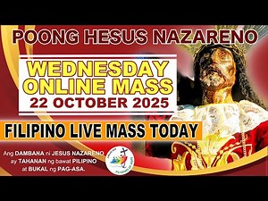 LIVE: Quiapo Church Filipino Online Mass Today • 22 October 2025 • WEDNESDAY