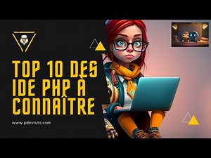 Top 10 Des Meilleurs Environnements de développement (IDE) PHP à connaître en 2023