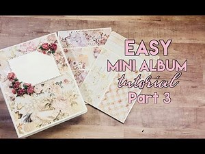 All About Pockets! Easy Mini Album Tutorial - Part 3