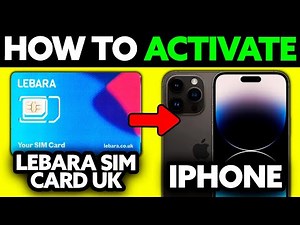 How To Activate Lebara SIM Card in iPhone (2025) - Step by Step