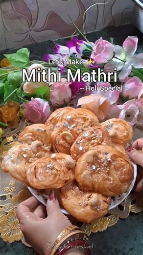 Mithi Mathri Recipe | Crispy Sweet Mathri | Holi Special Indian Sweet | Dipar Heshel #Shorts
