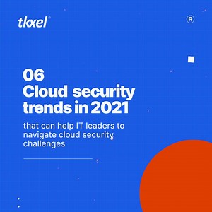 Keeping up with security trends isn’t an option—it’s a business imperative. Here are six trends that are worth noting and implementing. #security #cloudsecurity #informationsecurity #dataprotection #tkxel | Tkxel | Facebook