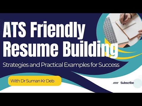 ATS Friendly RESUME Building : Strategies and Practical Examples for Success Part 02