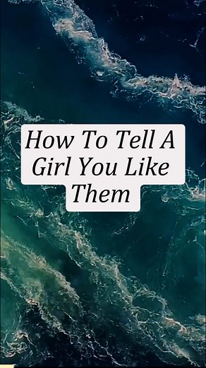 5 Tips on how to tell a girl you like them #Psychology #Seduction #Flirt #Crush #Men #datingadvice #datingtips #relationshipadvice #relationship #dates #dating #love #crush #datingcoachformen #flirting #datingcoach #attraction #shorts #viralreels #viralshorts #viral | Joyanima