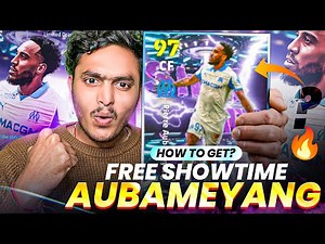 FREE SHOWTIME AUBAMEYANG HOW TO GET HIM | EFOOTBALL 2026 MOBILE