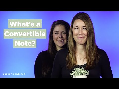 What's a Convertible Note? (Convertible Notes Explained)