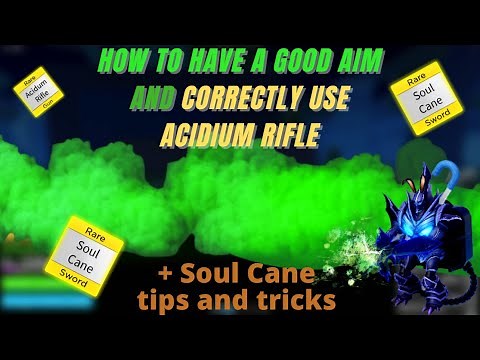 HOW TO: have a good aim and correctly use acidum + soul cane ~ BRAII