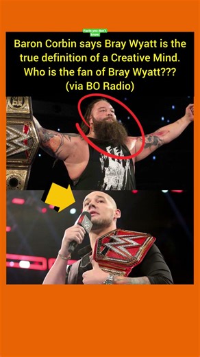 Baron Corbin Drops TRUTH on Bray Wyatt’s Creative Mind! 🤯 #baroncorbin #braywyatt #shorts #usa #uk
