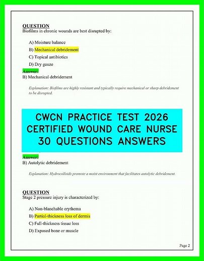 CWCN Practice Test 2026: 30 Essential Exam Questions & Answers for Certified Wound Care Nurses