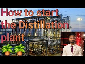 How to start the distillation Section in ethanol plant | distillery | ENA plant