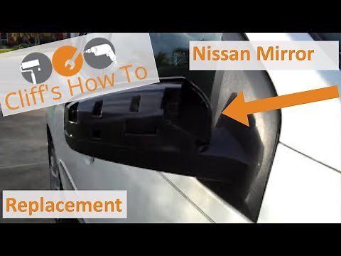 Nissan Sentra Side Mirror Replacement