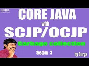 Core Java With OCJP/SCJP: Garbage collection Part-3 || The methods for requesting jvm to run GC