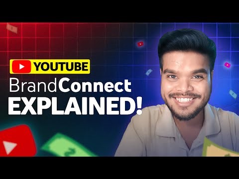 What Is Brand Connect On YouTube And How Does It Work?