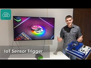 IoT Sensor trigger for Digital Signage