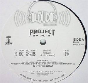 Project Pat - Ohh Nuthin'