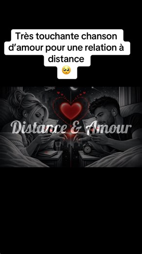 Chanson d'amour touchante pour couple à distance