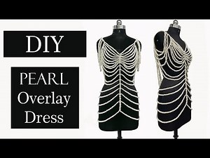 DIY Pearl Dress | Beaded Dress Tutorial | Pearl Overlay Dress
