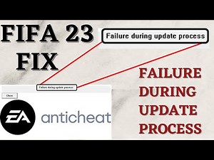 FIFA 23 Failure during update process