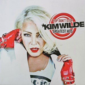 Kim Wilde - Pop Don't Stop - Greatest Hits