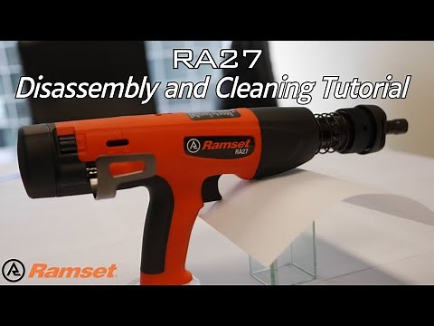 Ramset RA27: Disassembly and Cleaning Tutorial