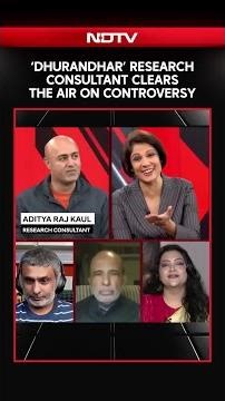 Dhurandhar Film | 'My Duty Was to Tell the Audience the Reality': 'Dhurandhar' Research Consultant