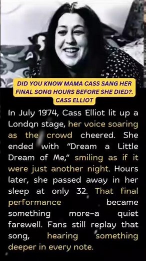 Did You Know Mama Cass Sang Her FINAL SONG Hours Before She DIED?. Cass Elliot #shorts #viral