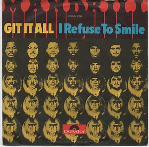 Mandrill - Git It All / I Refuse To Smile