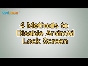 How to Disable Android Lock Screen? [Complete Guide]