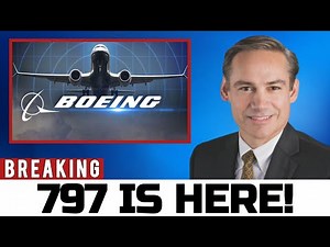 Why Boeing Still Wants the NEW 797 Aircraft — The Real Strategy