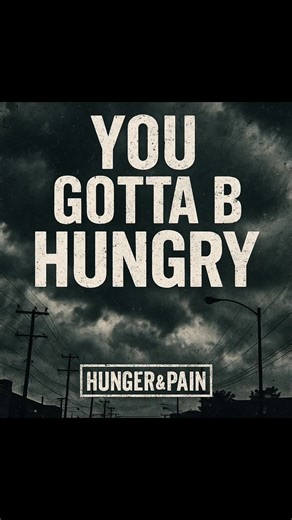 “Ain’t nobody feeding you out here — you gotta stay hungry for your own come up. Pressure made me. Hunger drive me. HUNGER&PAIN.” #HungerAndPain #YouGottaBeHungry #BuiltFromStruggle #StayHungryStayFocused#mindofaboss 💯💪🏿🫡