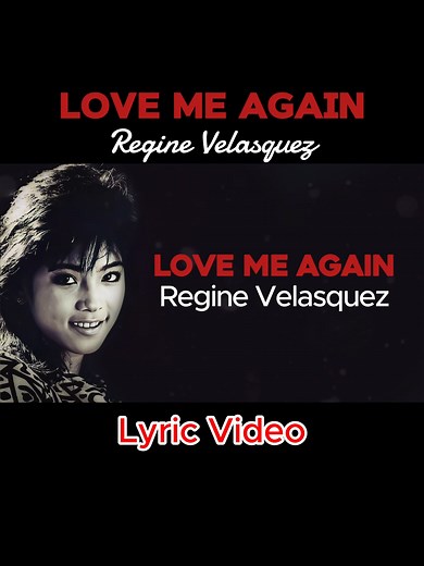 Love Me Again - Regine Velasquez #reginevelasquez #Lovemeagain #metrotunesph