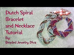 Dutch Spiral Tutorial Bracelet and Necklace with Super Uno Beads - Dutch Spiral Tutorial