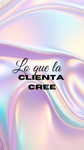 77K views · 15 reactions | PENSAMIENTO DE CLIENTA - Creer que los...