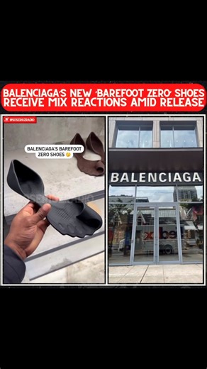 2.7K views · 2.2K reactions | Balenciaga’s new ‘Barefoot Zero’ shoes recieve mixed reviews following release  Cop or drop 樂⬇️ #balenciaga #fashion2025 #foryoupageee | soseriuzradio | Facebook