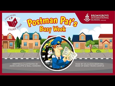 Postman Pat's Busy Week - Bromsgrove Early Years Story Time