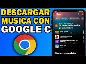 Cómo descargar música gratis con Google Chrome en tu celular (2025) paso a paso