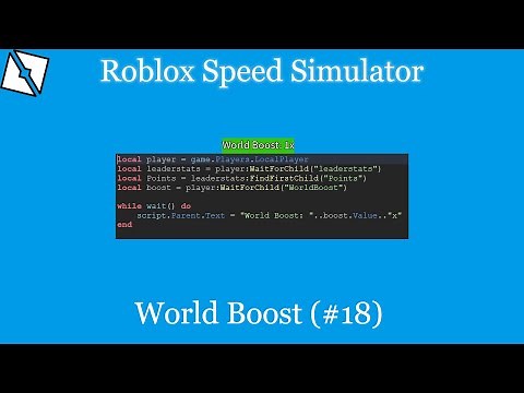 Roblox Studio: How to make a Speed Simulator | Part 18 | World Boost