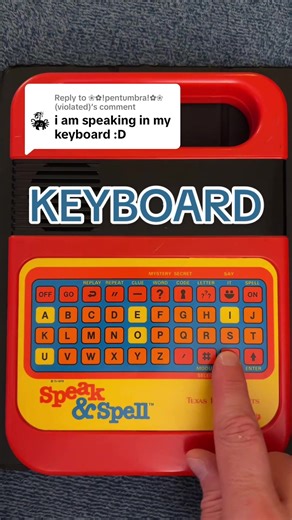 Replying to @❀✿!pentumbra!✿❀ (violated) I am speaking in my keyboard. #Speaking #Keyboard #??? #Bubala #SpeakAndSpell