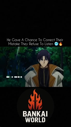 2.7K reactions · 155 shares | He gave them a chance to correct their mistakes but they refuse to listen(1080P_HD) . . . #anime #animememes #animefunny #animeedit #animeedits #animelife #weeblife #otaku #animecommunity #animeworld #animelovers #manga #animevibes #animememe #animefan #trendingreels #viralreels #explorepage #fypシ #reelitfeelit | MdIrfan Ahemad | Facebook