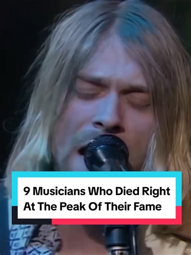 9 Musicians Who Died Right At The Peak Of Their Fame #celebrity #musician #longvideo