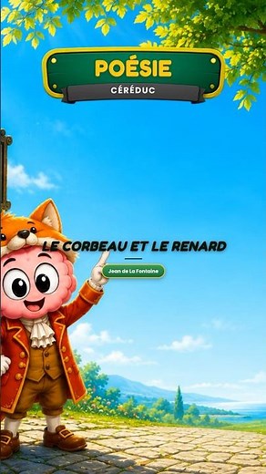 📜 « Le Corbeau et le Renard » — Jean de La Fontaine | Céréduc