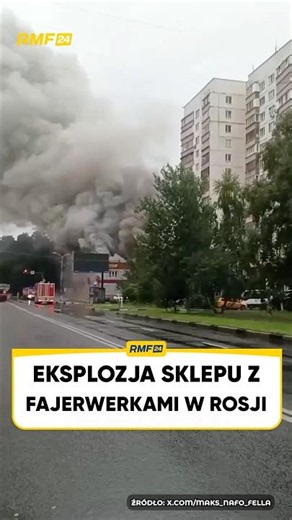 EKSPLOZJA SKLEPU Z FAJERWERKAMI W ROSJI