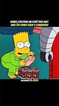 HOMER CONSTRUIU UM ROBÔ PRA BART #simpsons #foryou #desenho #video #viralvideo #shortvideo #shorts