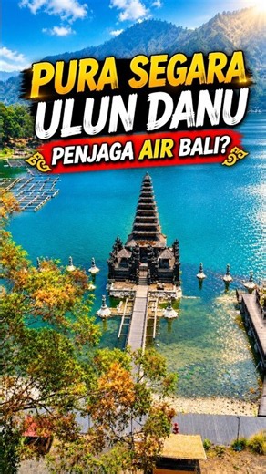 🔥INDAH SEKALI ! Pura Segara Ulun danu Batur sang penjaga air bali #shorts