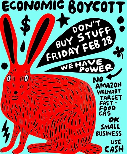 💪 Grab ‘em by the wallet and join the economic blackout tomorrow! We can ALL do what we can to flex our economic power in this simple act of resistance. Starts at midnight! ⏰ 💰 No chain or big box stores, no Amazon, no Target, Apple, fast food, gas, etc. Even the “good” ones (sorry, Costco…not tomorrow)! 💰 Only purchase from your neighborhood small businesses — show your local favorites some love tomorrow! (Tag your Chicago favorites in the comments!) 💰 Use cash — no Visa or MC fees! 🐰 by @