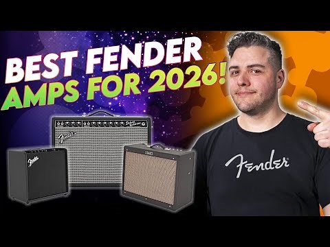 Your Ultimate Guide to Fender Amps in 2026