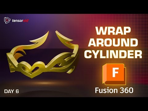 How to wrap around cylinder in Fusion 360 Tutorials For Beginners 2026 - Day 6