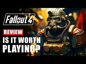 Fallout 4 Review in 2024 - Is It Still Worth Playing?