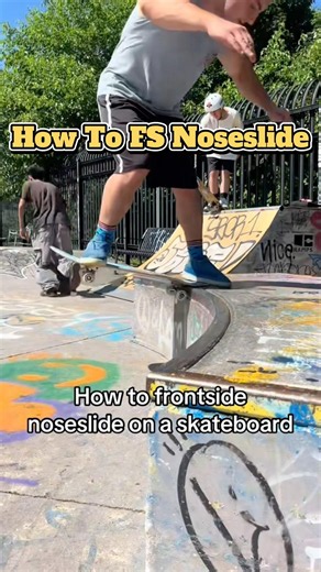 How To Noseslide On A Skateboard Frontside
